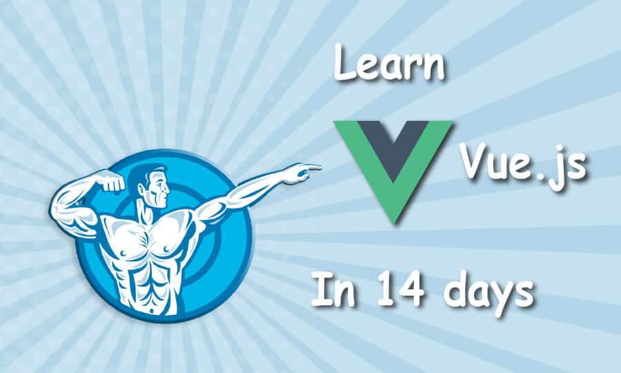 learn vue in 14 days