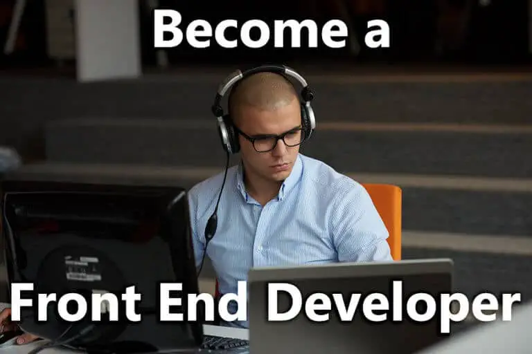 How to Become a Front End Developer – HowToCreateApps